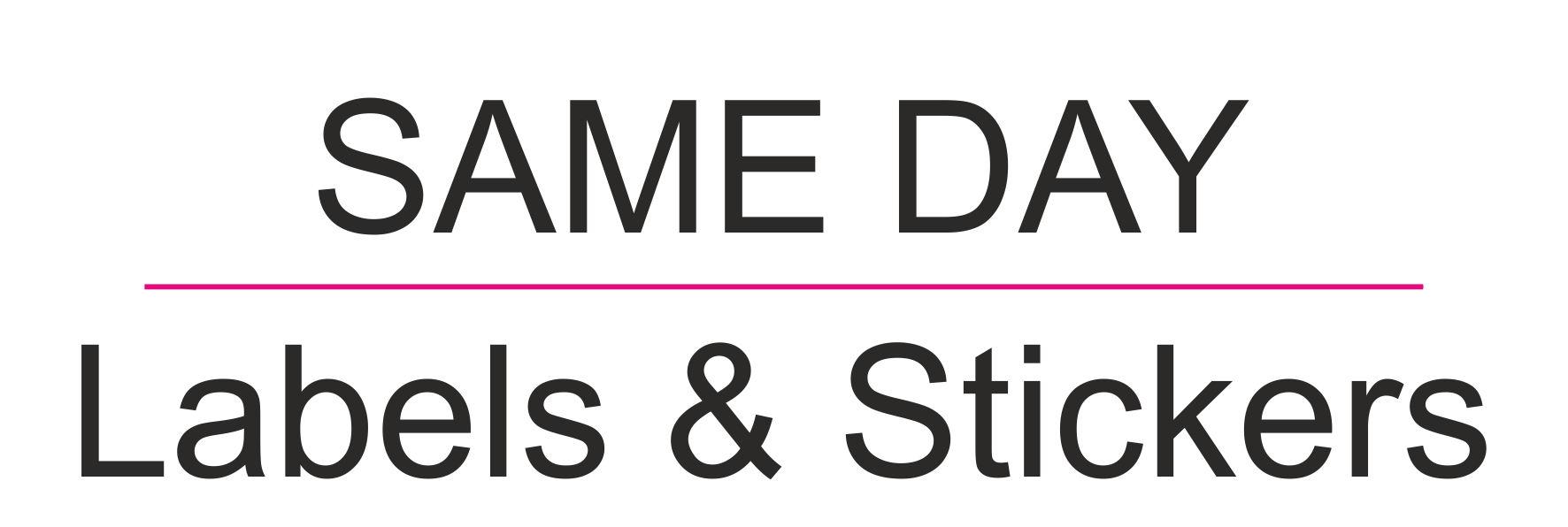 Same Day Labels
